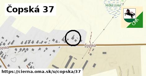 Čopská 37, Čierna