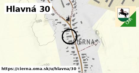 Hlavná 30, Čierna