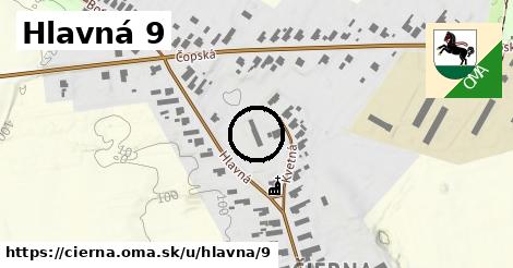 Hlavná 9, Čierna