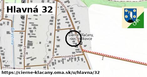 Hlavná 32, Čierne Kľačany