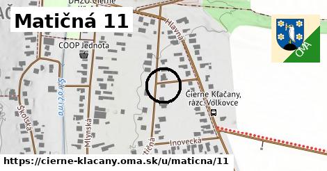 Matičná 11, Čierne Kľačany