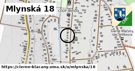 Mlynská 18, Čierne Kľačany