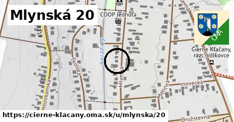 Mlynská 20, Čierne Kľačany