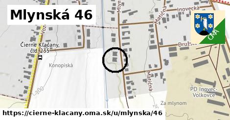 Mlynská 46, Čierne Kľačany