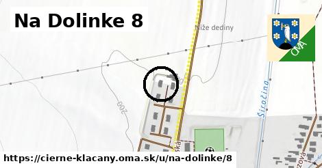 Na Dolinke 8, Čierne Kľačany