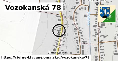 Vozokanská 78, Čierne Kľačany