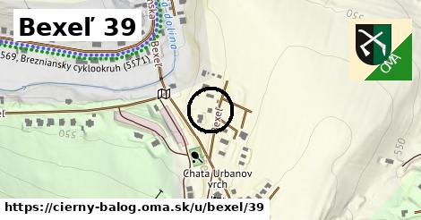 Bexeľ 39, Čierny Balog