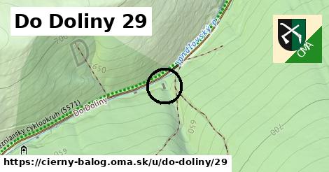 Do Doliny 29, Čierny Balog