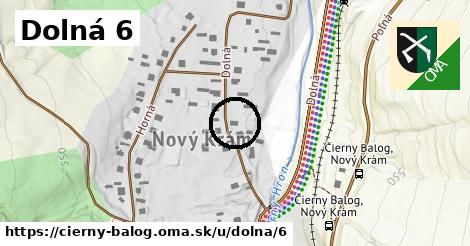 Dolná 6, Čierny Balog