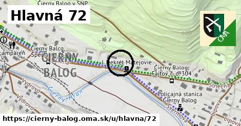 Hlavná 72, Čierny Balog