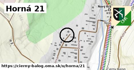 Horná 21, Čierny Balog