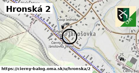 Hronská 2, Čierny Balog