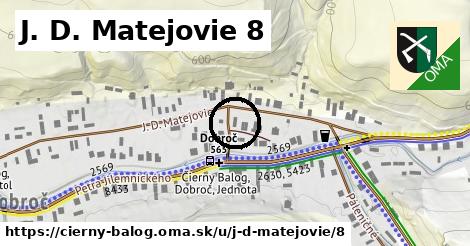 J. D. Matejovie 8, Čierny Balog