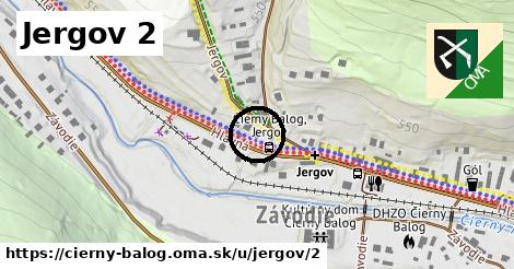 Jergov 2, Čierny Balog