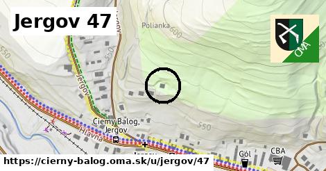 Jergov 47, Čierny Balog