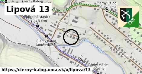 Lipová 13, Čierny Balog