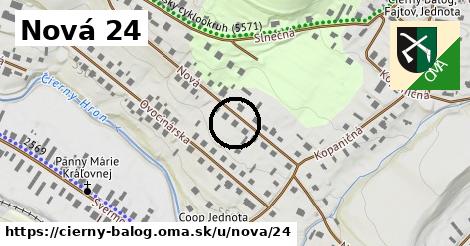 Nová 24, Čierny Balog