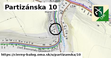 Partizánska 10, Čierny Balog