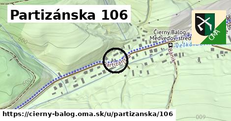 Partizánska 106, Čierny Balog