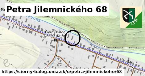 Petra Jilemnického 68, Čierny Balog