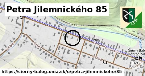 Petra Jilemnického 85, Čierny Balog