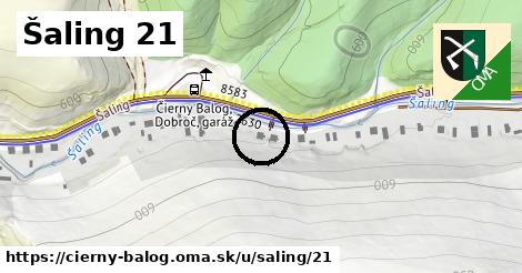 Šaling 21, Čierny Balog