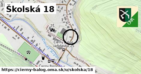 Školská 18, Čierny Balog