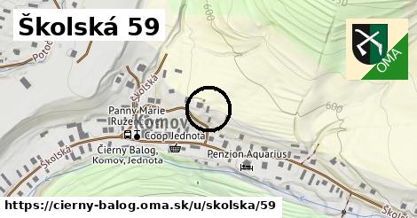 Školská 59, Čierny Balog