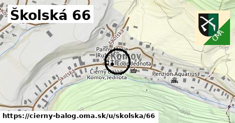 Školská 66, Čierny Balog