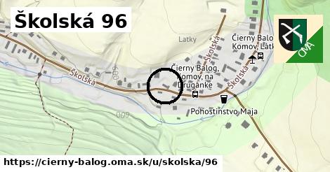 Školská 96, Čierny Balog