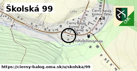 Školská 99, Čierny Balog