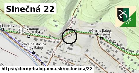 Slnečná 22, Čierny Balog