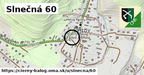 Slnečná 60, Čierny Balog