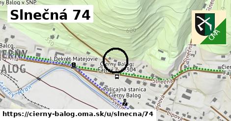 Slnečná 74, Čierny Balog