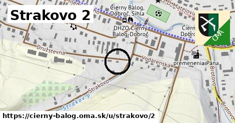 Strakovo 2, Čierny Balog