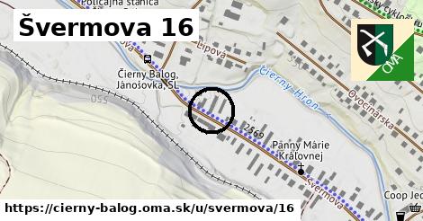 Švermova 16, Čierny Balog