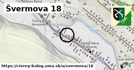 Švermova 18, Čierny Balog