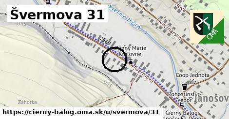 Švermova 31, Čierny Balog