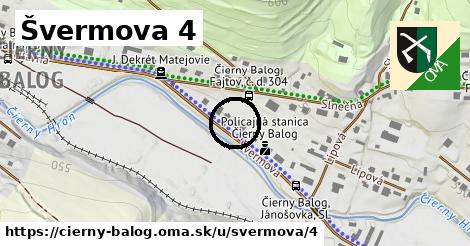 Švermova 4, Čierny Balog