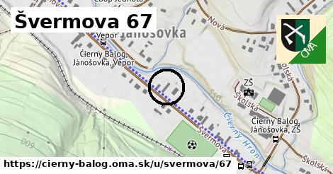 Švermova 67, Čierny Balog