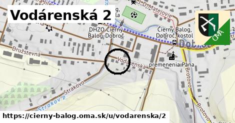 Vodárenská 2, Čierny Balog