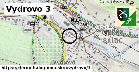 Vydrovo 3, Čierny Balog