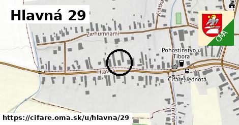 Hlavná 29, Čifáre