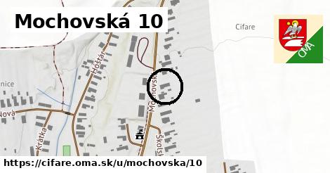 Mochovská 10, Čifáre