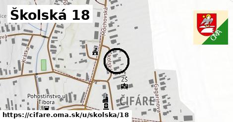 Školská 18, Čifáre