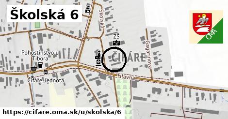 Školská 6, Čifáre