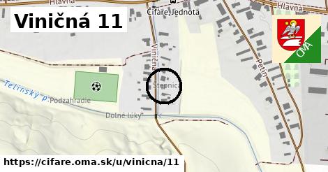 Viničná 11, Čifáre