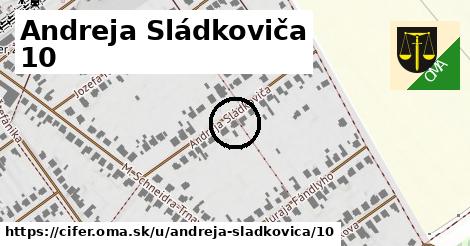 Andreja Sládkoviča 10, Cífer