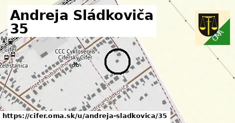 Andreja Sládkoviča 35, Cífer