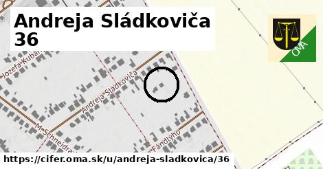 Andreja Sládkoviča 36, Cífer